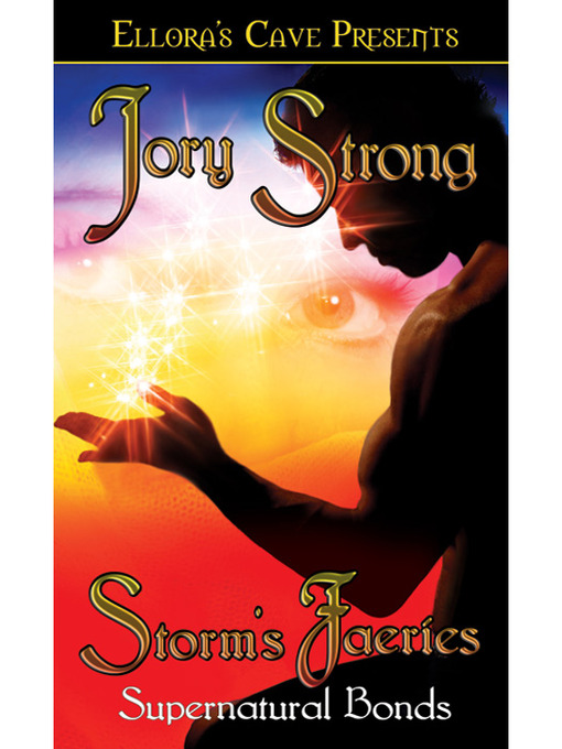 Title details for Storm's Faeries by Jory Strong - Available